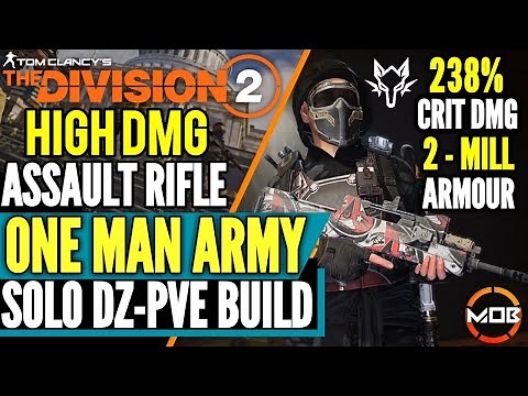 The Division 2 | BEST *SOLO DZ BUILD* IMMORTAL, GOD MODE | HIGH DMG, TANK ASSAULT RIFLE PVE BUILD