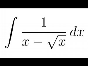 Integral of 1/(x - sqrt(x)) || Integration with Substitutions