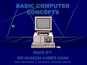 BASIC COMPUTER CONCEPTS - SlideServe
