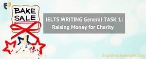 IELTS Writing General Task 1: Raising Money for Charity