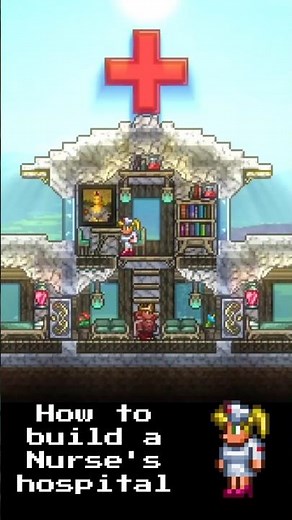 NURSE'S HOSPITAL/ Terraria NPC Village #terraria #calamity #nurse #npc #building