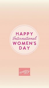 Celebrating the strength, creativity, and joy of women everywhere! 🧡 Share this with a woman who inspires you! | Stampin' Up!