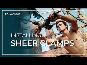 Installing Sheer Clamps - Building Ceiba, the world's largest wooden cargo sailing ship.