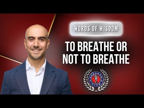 To Breathe or Not to Breathe | Joze Piranian | Words of Wisdom | Speaker Slam