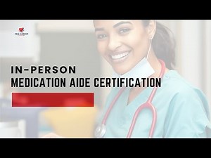 Medication Aide Certification Training