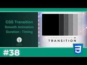 📌 الدرس 39 | تعلم CSS Transition من الصفر حتى الاحتراف (Duration – Delay – Timing)