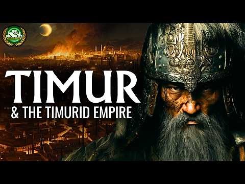 Timur & The Timurid Empire