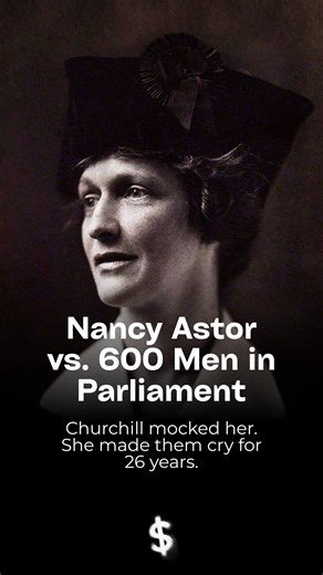 Selfish Wealth Corp | Financial Literacy on Instagram: "On November 28, 1919, a divorced American woman named Nancy Astor walked into the British Parliament as the first woman MP. For the next 26 years, 600 men tried their absolute best to break her. Churchill called her ugly on the house floor and said having a woman in Parliament was like “having one intrude on him in the bathroom.” MP Horatio Bottomley tried to ruin her career by calling her a hypocrite for being divorced. They mocked her. In