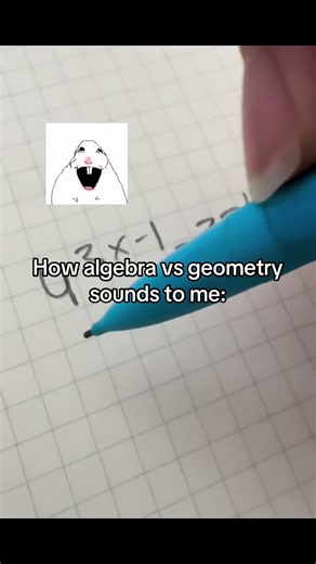 How algebra vs geometry sounds to me — algebra geometry