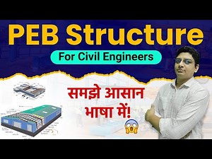 What is PEB Structure | Construction Process of PEB Structures | Civil Engineering
