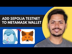 How to Add Sepolia Testnet to MetaMask Wallet