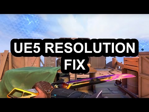 How to fix Valorant UE5 Update Stretching Resolution, Zooming Resolution, Showing on Second Monitor.