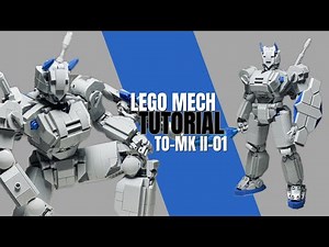 How to Build a Custom MOC LEGO Mech: TO-MK II-01 | Step-by-Step Tutorial