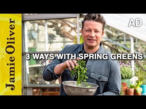 3 Ways With Spring Greens | Jamie Oliver | AD