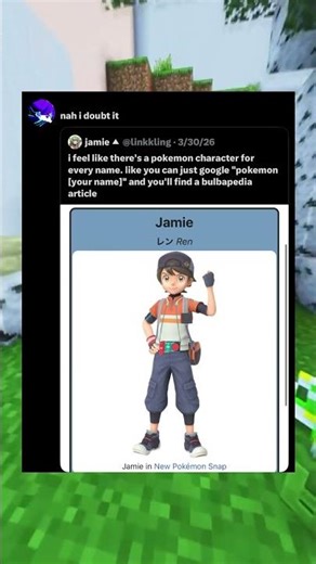 Having a Pokemon's Character's Name As Yours (NO GEN AI USED)