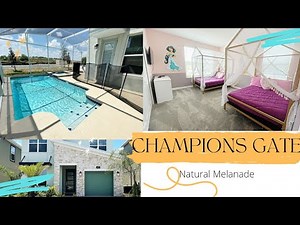 Champions Gate Vacation Home Orlando | Natural Melanade