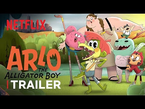 Arlo the Alligator Boy Trailer | Netflix After School