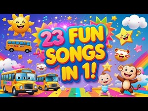 23 Best Kids Songs in 1! | Nursery Rhymes & Baby Songs | Sing Along & Learn with Fun Music