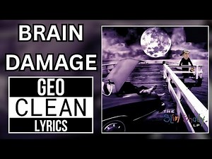 EMINEM: BRAIN DAMAGE Geo CLEAN Version (with LYRICS!)