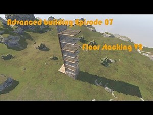 [PATCHED] Advanced building Ep 07 Inplace floor stacking | Rust