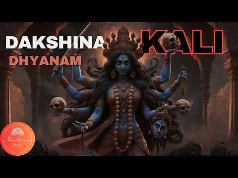 Dakshina Kali Dhyanam (Relax Ver. - Deep Vocal) | Mantra with Power of Transformation & Protection