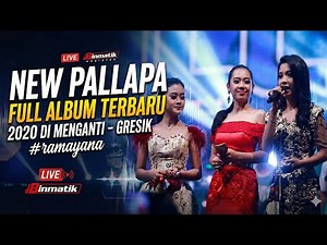 New PALLAPA Full Album Terbaru 2020 di MENGANTI - Gresik 2019 - #ramayana