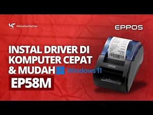 TUTORIAL TO INSTALL THERMAL PRINTER DRIVER EPPOS EP58M ON COMPUTER & LAPTOP!