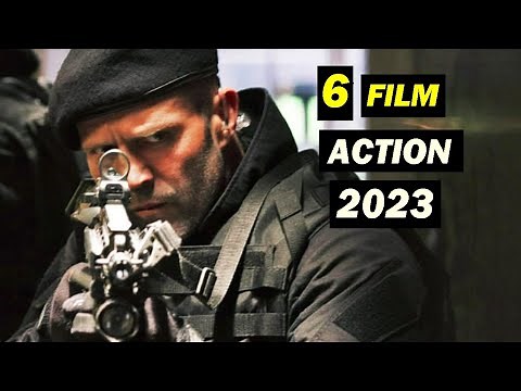 Daftar 6 Film Action Terbaru Tahun 2023 I Tayang Awal Tahun