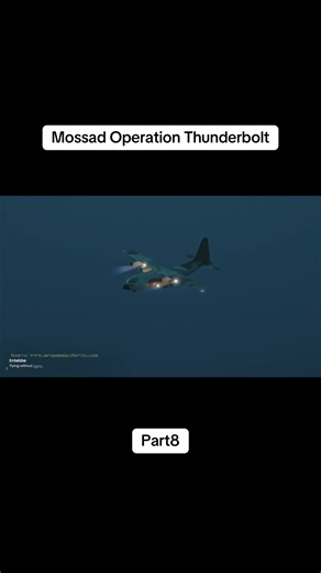 Mossad Operation Thunderbolt #nitishrajput #knowledge #aeroplanes | operation thunderbolt