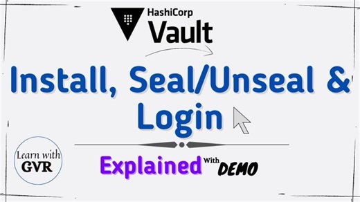 Hashicorp Vault - Installation, Operator Seal, Unseal and Login process | Sameh palas