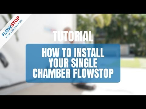 Tutorial - How to install your single-chamber FlowStop