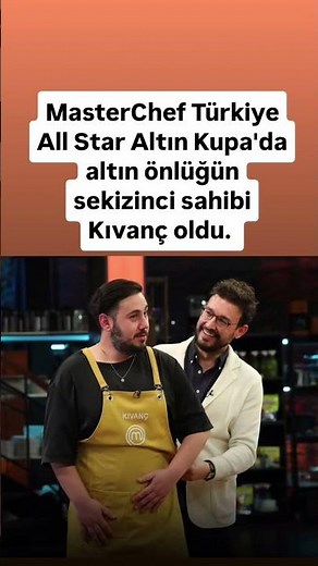 MasterChef Türkiye All Star Altın Kupa'da altın önlüğün sekizinci sahibi Kıvanç oldu.