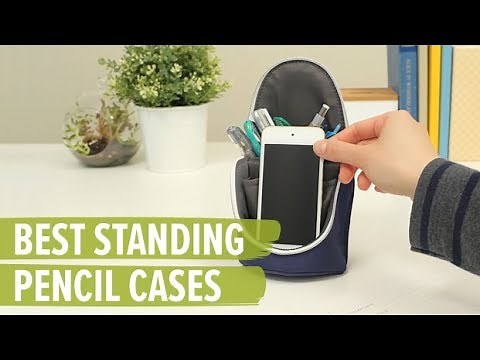 The Best Standing Pencil Cases
