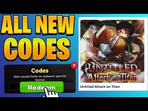 ⚠️ACTIVE!⚡REDEEM⚠️ untitled attack on Titan ROBLOX CODES 2025- WORKING CODED!!! PART 584