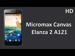 Micromax Canvas Elanza 2 A121 Listed online with 1.2Ghz QuadCore Processor, 1GB RAM, 2000mAh Battery