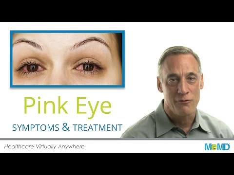 Pink Eye | Symptoms & Treatment
