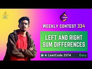 2574. Left and Right Sum Differences - JAVA - Weekly Contest 334 (Detailed explanation + coding)