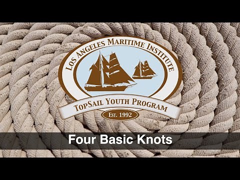 Four Basic Sailing Knots