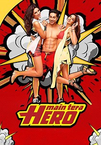 Main Tera Hero streaming: where to watch online?