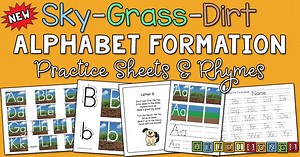 Sky-Grass-Dirt Alphabet Formation Practice Sheets and Rhymes!