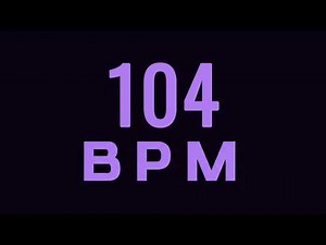 104 BPM Metronome for Drums, Guitar & Percussion | Ultra Clear