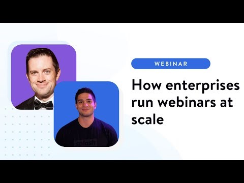 Webolution series behind the curtain - how enterprises run webinars at scale