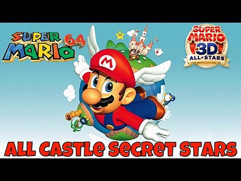 Super Mario 64 - All Castle Secret Stars Walkthrough! (Super Mario 3D All-Stars)