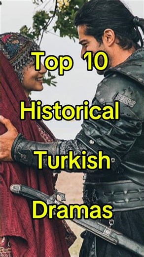 Top 10 Historical Turkish Dramas #trending #pakistanidrama #top10 #turkishdrama #shorts
