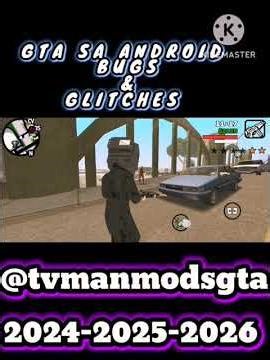 GTA SA ANDROID BUGS&GLITCHES 2026#shortsviral#tvmanmodsgta