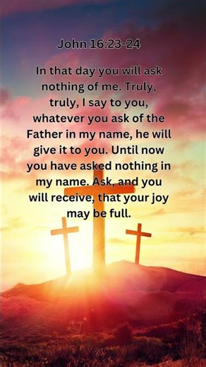 Journey of faith and spiritual growth | John 16:23-24 Daily Bible Verse