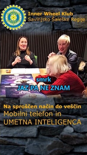 Inner Wheel - pomlad 2026 - izobraževanje Mobilni telefon in umetna inteligenca