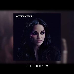 This is the brand new album from Amy Macdonald! “Under Stars” is released on 17th February 2017 but you can pre-order your copy now. | Amy Macdonald