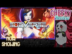 SUBVERSE (Cheeky Review)