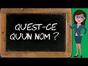 Le nom : définition (nom 1/3)